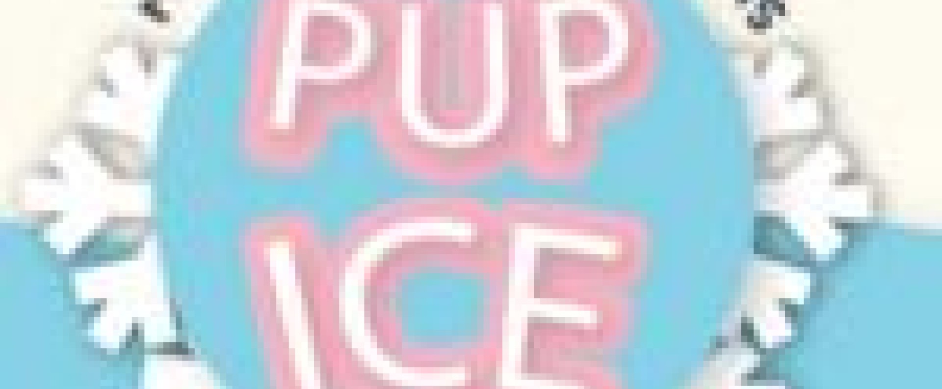 PUP ICE